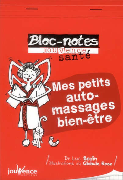 Mes petits auto-massages bien-être