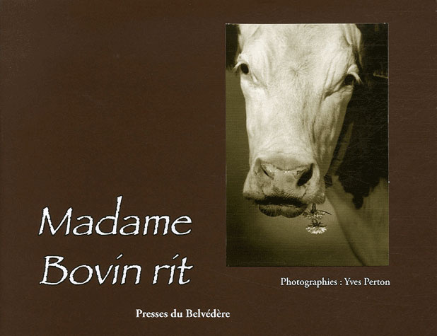 Madame Bovin rit