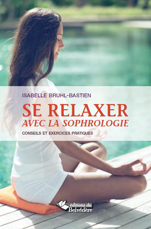 Se relaxer avec la sophrologie