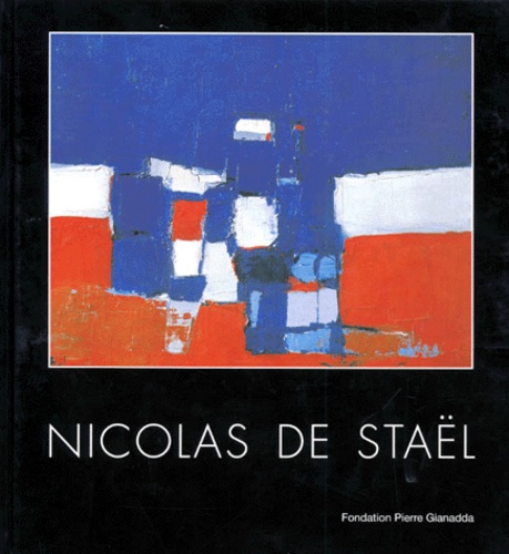 NICOLAS DE STAEL. Edition en français et en anglais