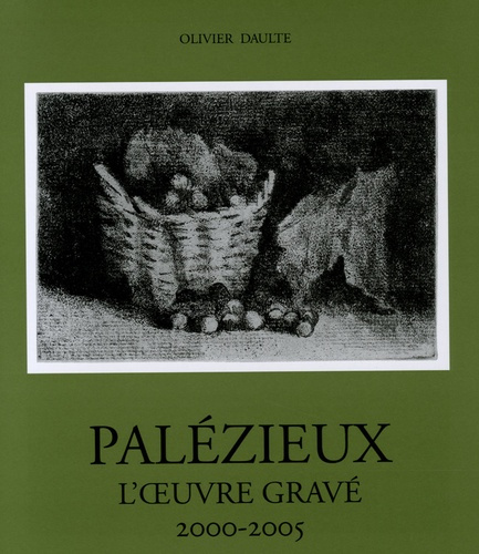 L'oeuvre gravé de Palézieux. Tome 5, 2000-2005