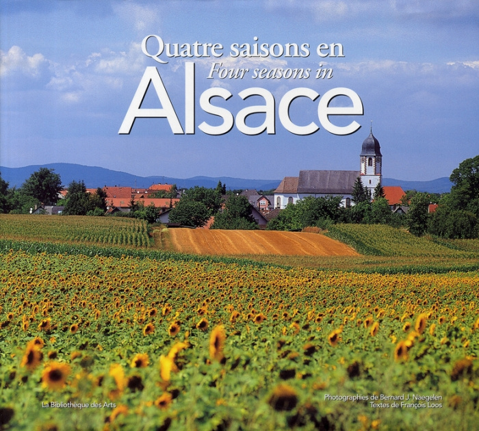 Quatre saisons en Alsace. Edition bilingue français-anglais