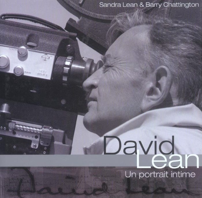David Lean. Un portrait intime