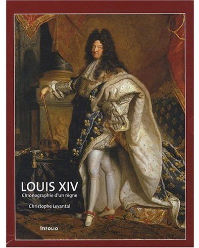 Louis XIV. Chronographie d'un règne, Coffret en 2 volumes