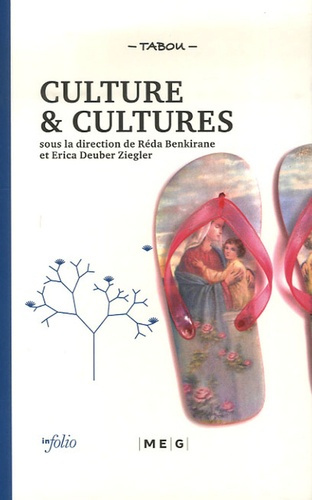 Culture & cultures. Les chantiers de l'ethno