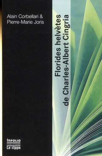 Florides Helvètes de Charles-Albert Cingria