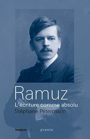 Ramuz, l'écriture comme absolu