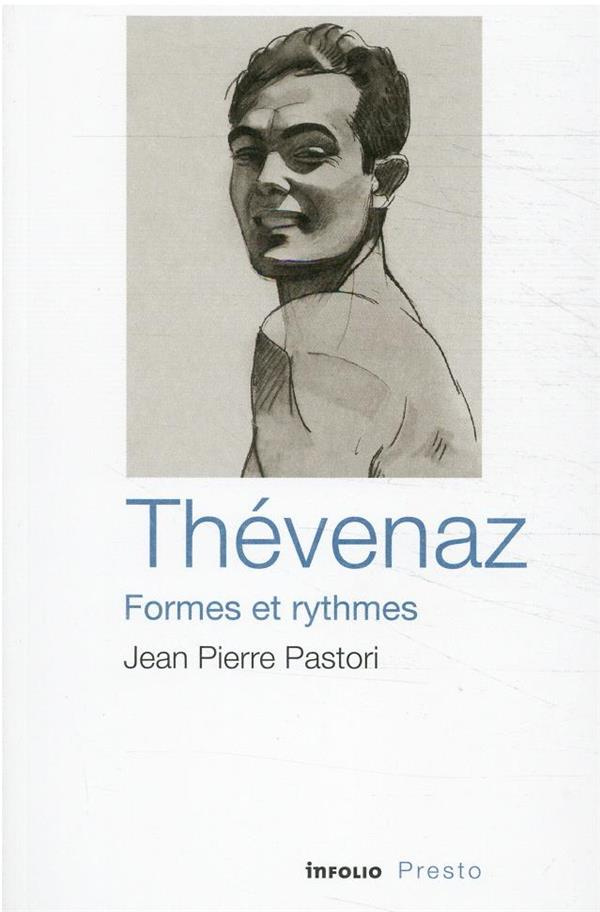 Thévenaz, formes et rythmes