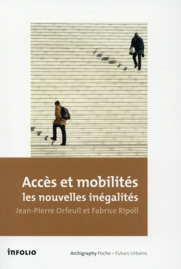 Accès et mobilités : les nouvelles inégalités