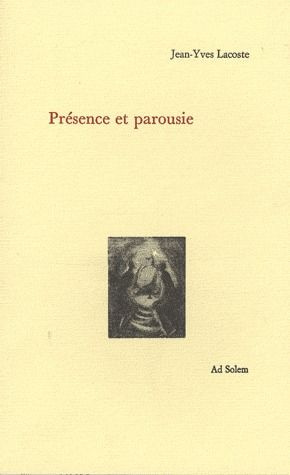Présence et parousie