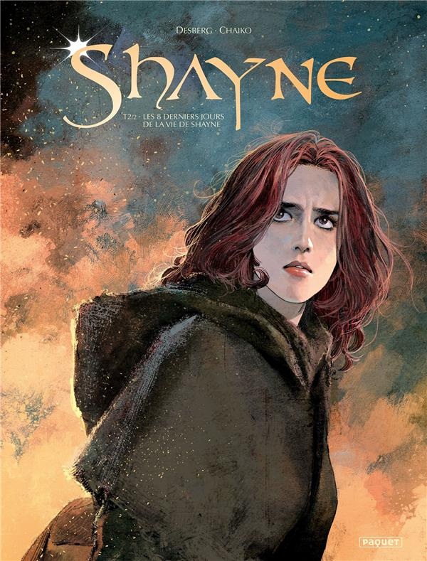 Shayne Tome 2 : Les 8 derniers jours de la vie de Shayne