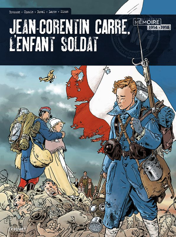 Jean-Corentin Carré, l'enfant-soldat - Intégrale
