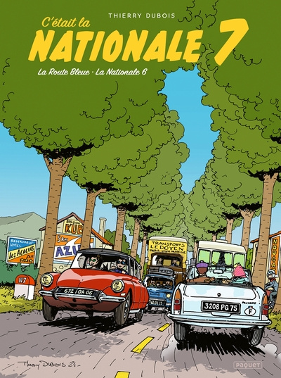 C'était la Nationale 7 : La Route Bleue - La Nationale 6