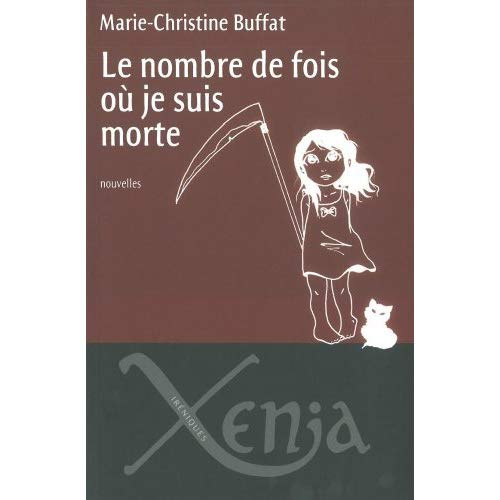 Le nombre de fois où je suis morte