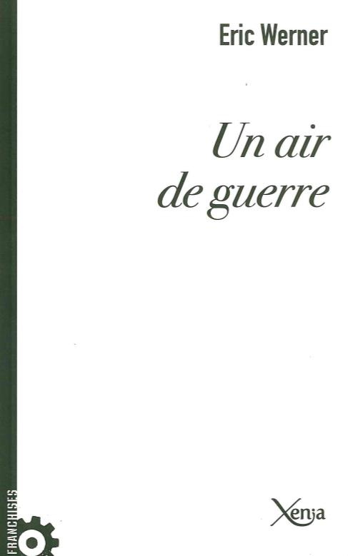 Un air de guerre