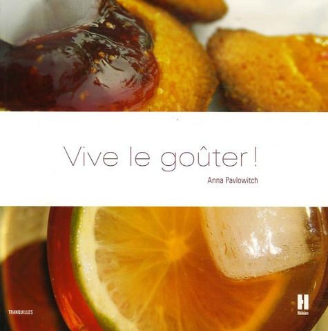 VIVE LE GOUTER