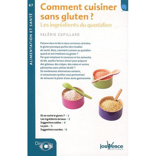 Comment cuisiner sans gluten ? Les ingrédients du quotidien