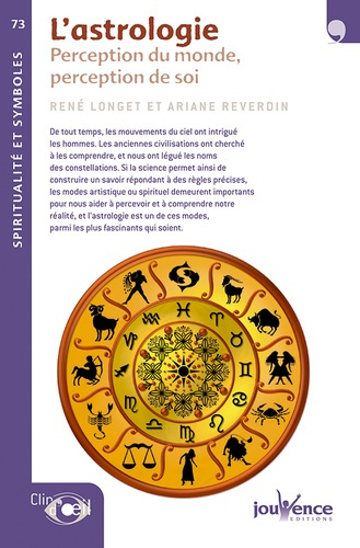 n°73 L'astrologie. Perception du monde, perception de soi