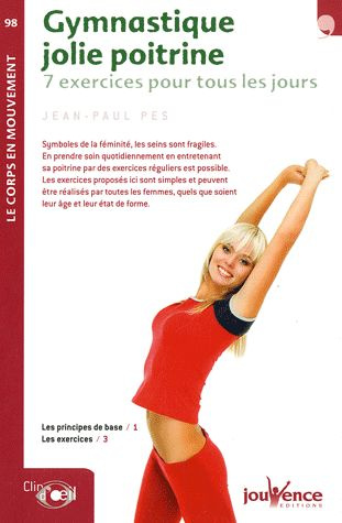 Gymnastique jolie poitrine. 7 Exercices pour tous les jours
