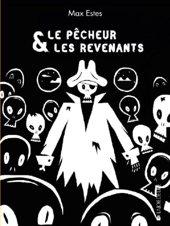 LE PECHEUR ET LES REVENANTS