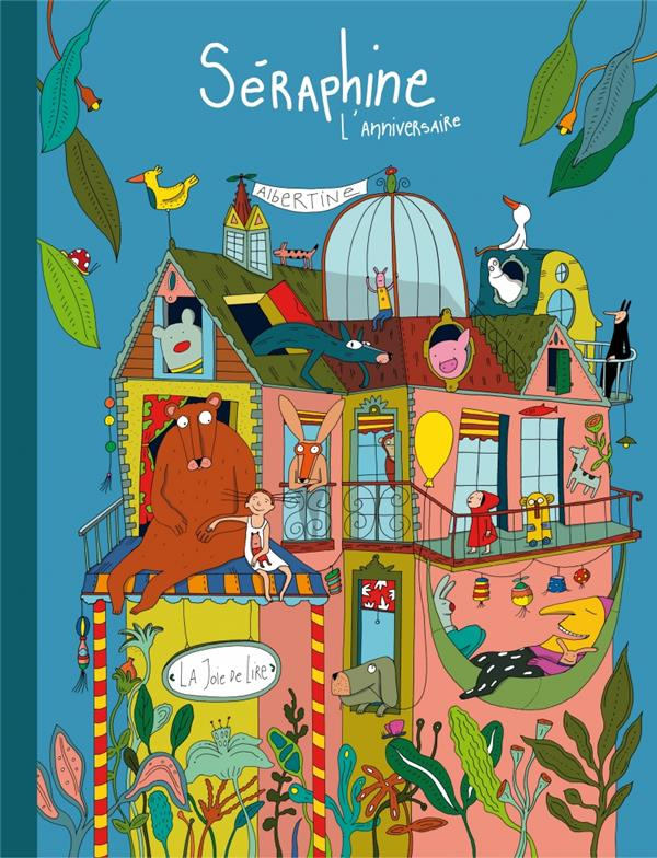 Séraphine. L'anniversaire