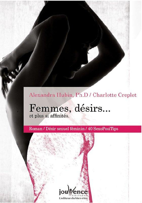 Femmes, désirs... et plus si affinités