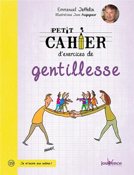 Petit cahier d'exercices de gentillesse