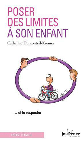 Poser des limites à son enfant. Et le respecter