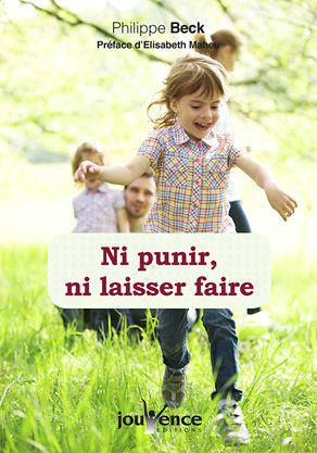 Ni punir, ni laisser faire. Edition revue et augmentée