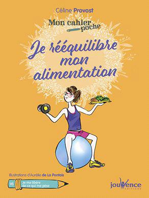 Je réequilibre mon alimentation
