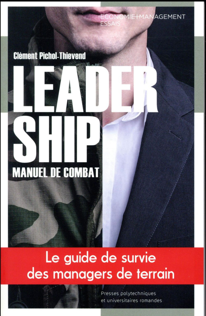 Leadership. Manuel de combat