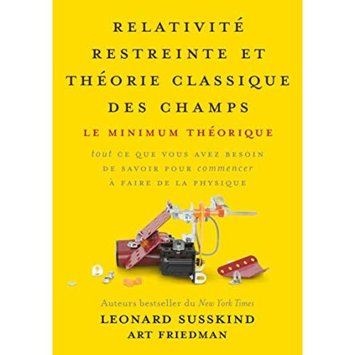 Relativité restreinte et théorie classique des champs. Le minimum théorique