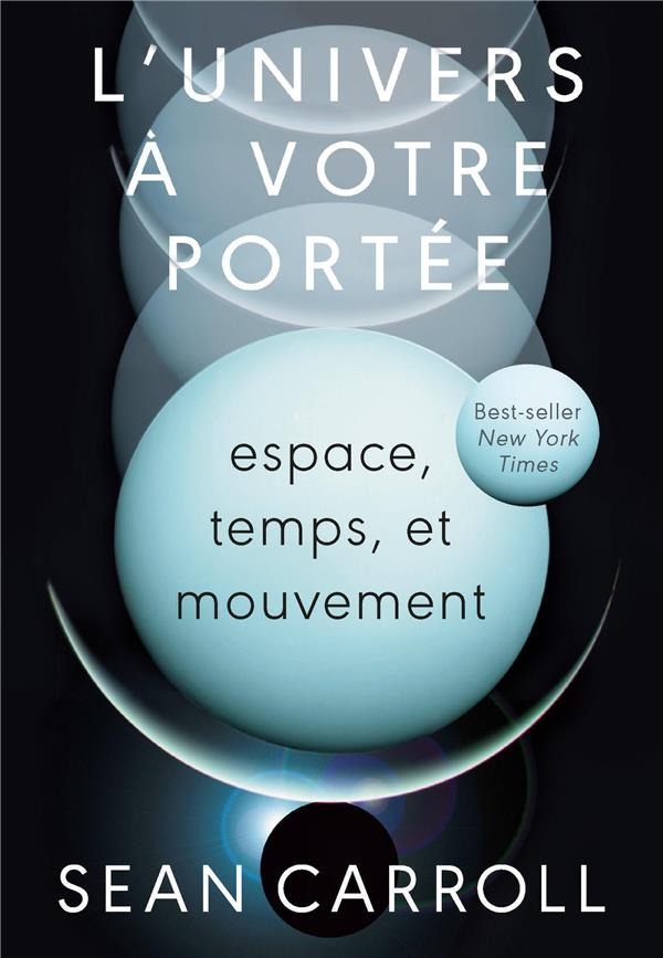 L'Univers à votre portée. Espace, temps et mouvement