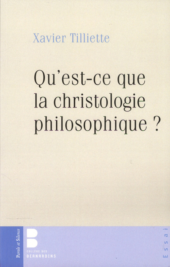 Qu'est-ce que la christologie philosophique ?