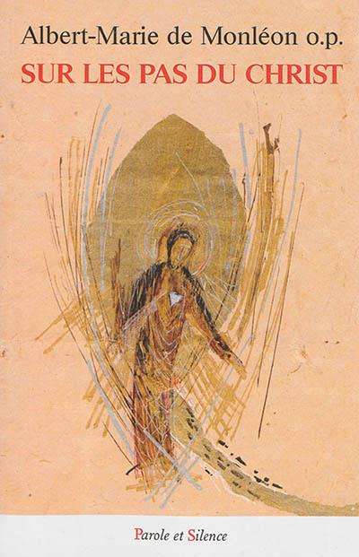 SUR LES PAS DU CHRIST