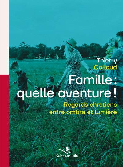 Familles chrétiennes. Entre ombre et lumière