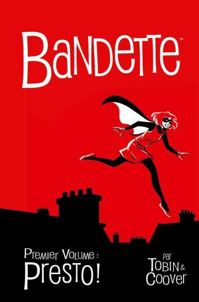 Bandette Tome 1 : Presto !