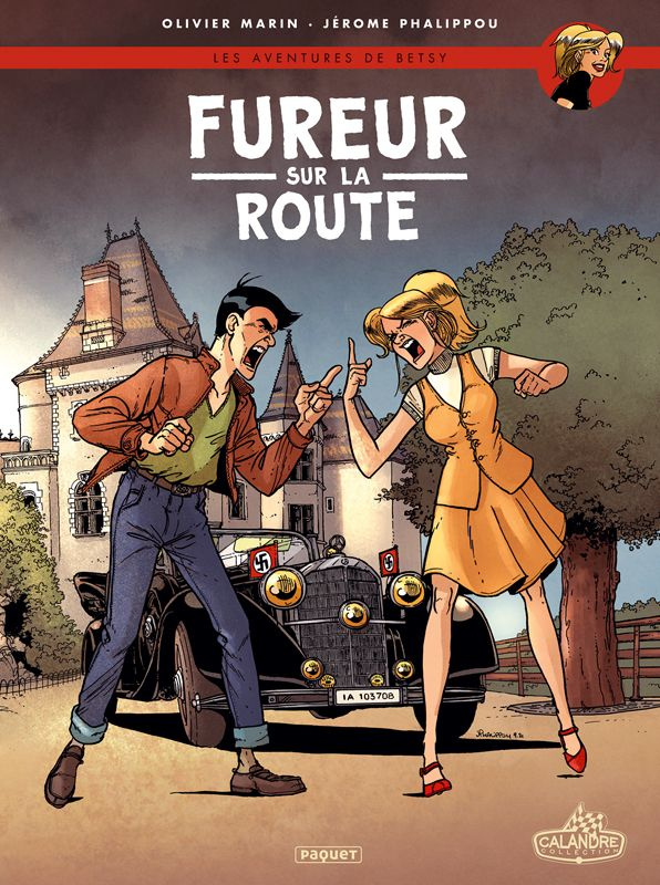 Les aventures de Betsy Tome 4 : Fureur sur la route