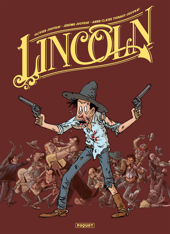 Lincoln - Intégrale : Tomes1 à 3
