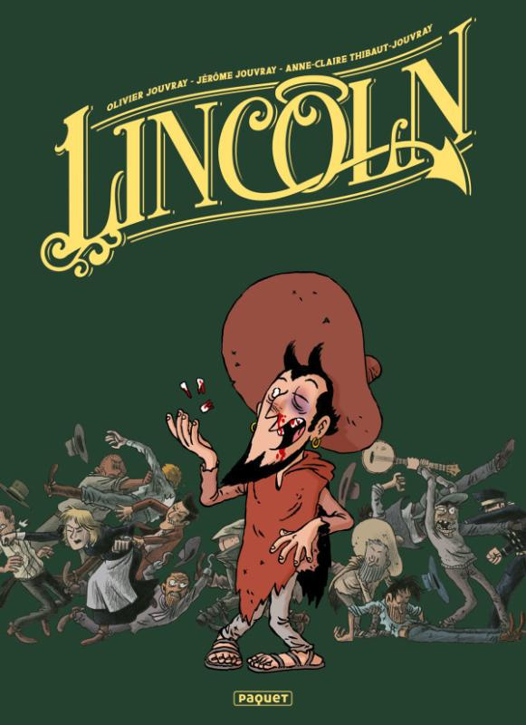Lincoln Intégrale 3 : Tome 7 à 9. Tome 7, Le fou de la montagne ; Tome 8, Le démon des tranchées ; T