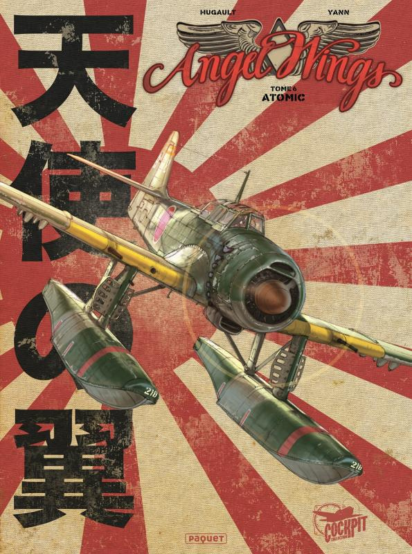 Angel Wings Tome 6 : Atomic. Edition collector