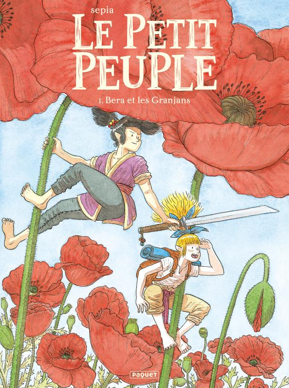 Le Petit Peuple Tome 1 : Bera et les Granjans