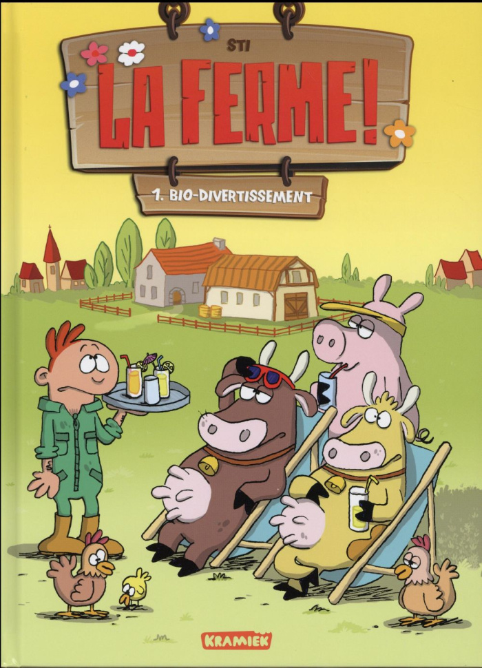 La ferme ! Tome 1 : Bio-divertissement