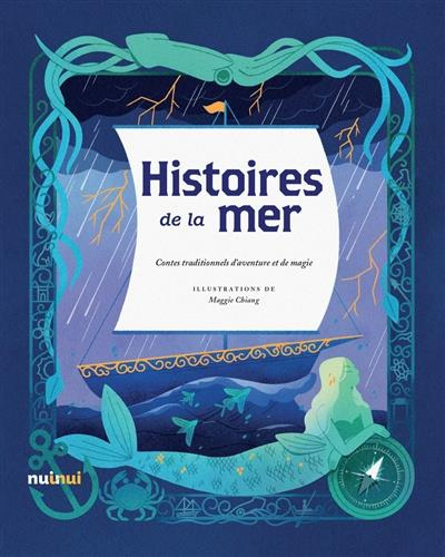 Histoires de la mer. Contes traditionnels d'aventure et de magie
