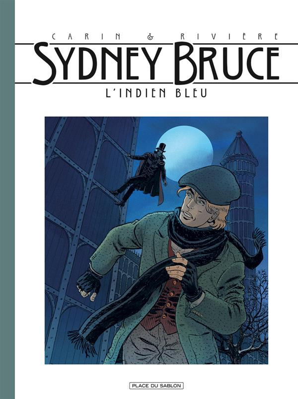 Sydney Bruce : L'indien bleu