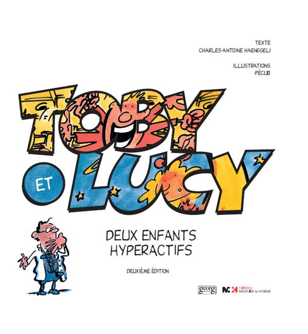 Toby et lucy deux enfants hyperactifs