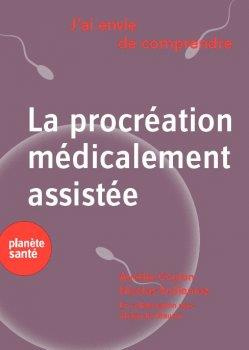 La procréation médicalement assistée