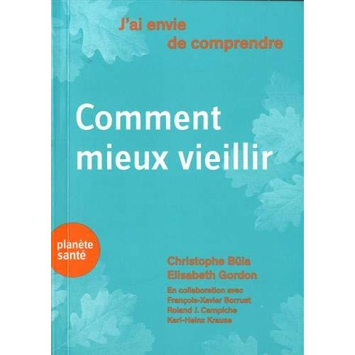 Comment mieux vieillir