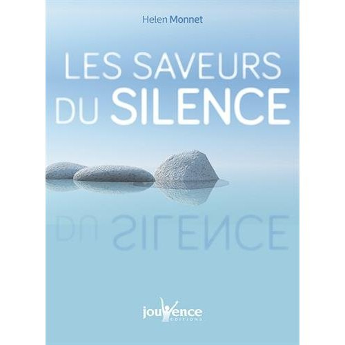 Les saveurs du silence