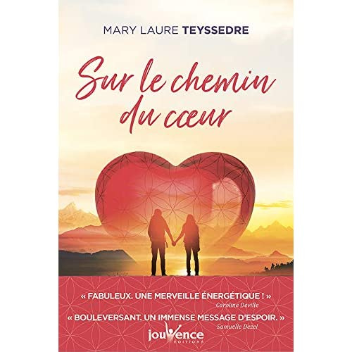 Sur le chemin du coeur